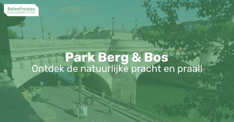 Park Berg & Bos Beleefroutes